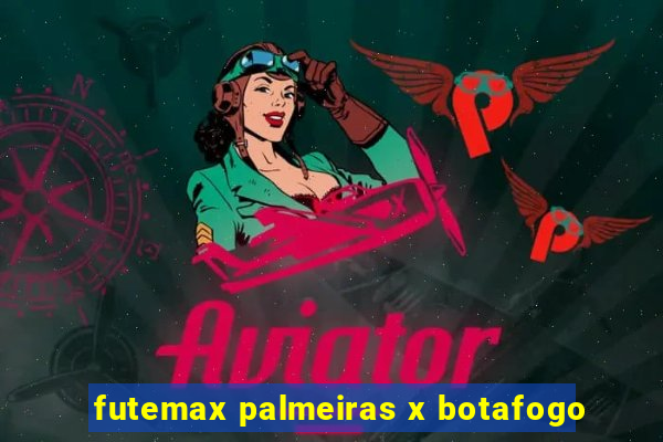 futemax palmeiras x botafogo