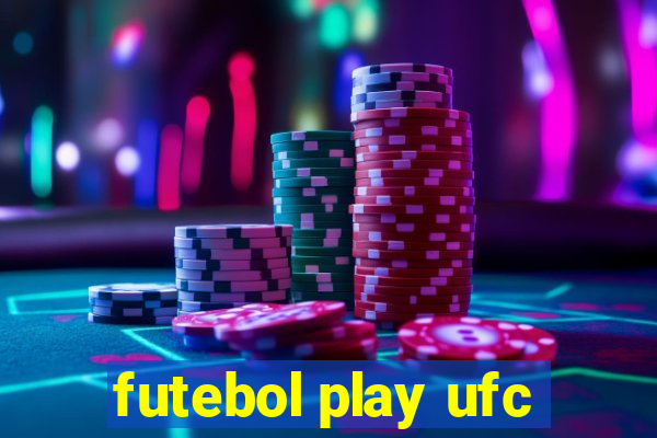 futebol play ufc