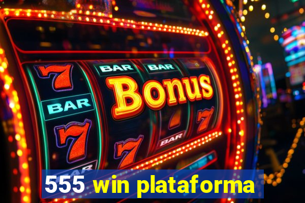 555 win plataforma