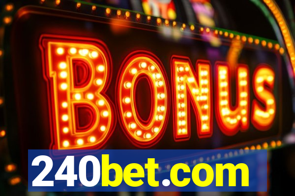 240bet.com