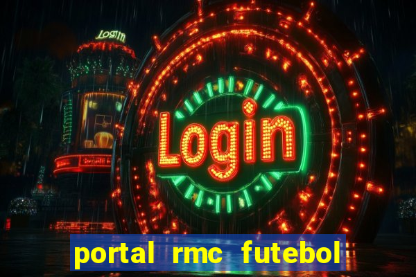 portal rmc futebol ao vivo