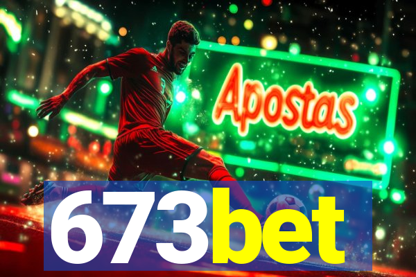 673bet