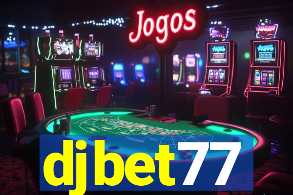 djbet77