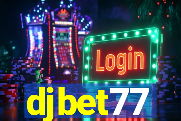 djbet77