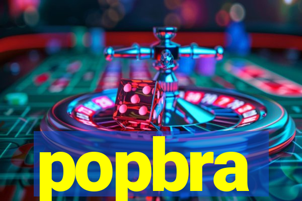 popbra