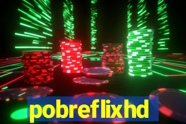 pobreflixhd