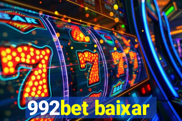 992bet baixar