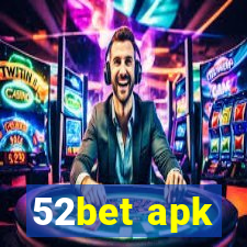 52bet apk