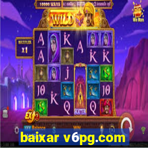 baixar v6pg.com