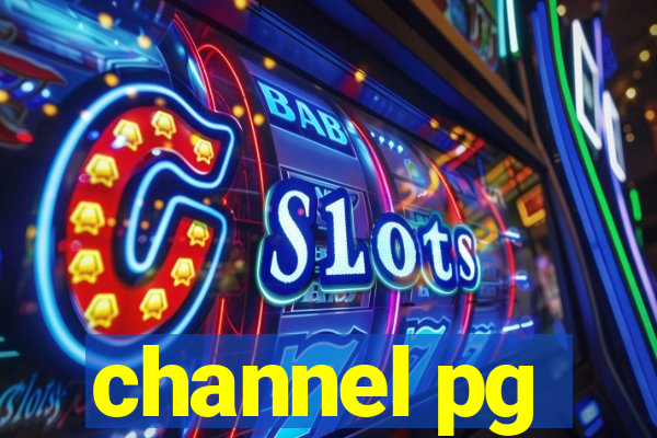 channel pg