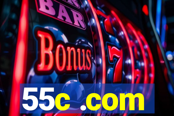 55c .com