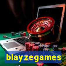 blayzegames