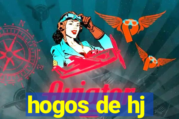 hogos de hj