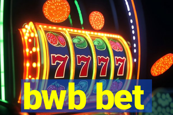 bwb bet