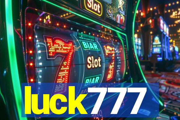 luck777