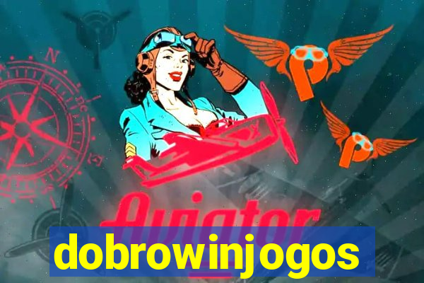 dobrowinjogos