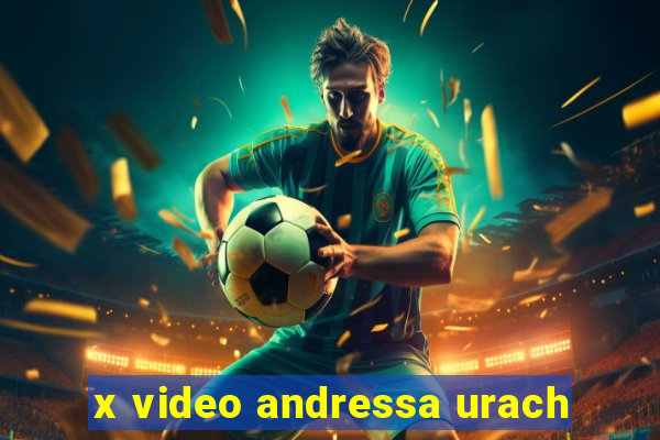 x video andressa urach