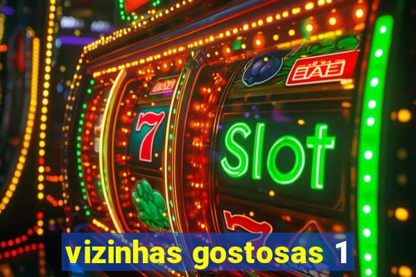 vizinhas gostosas 1