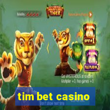 tim bet casino