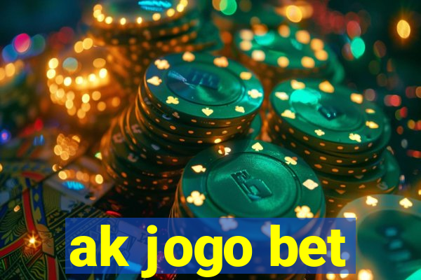 ak jogo bet