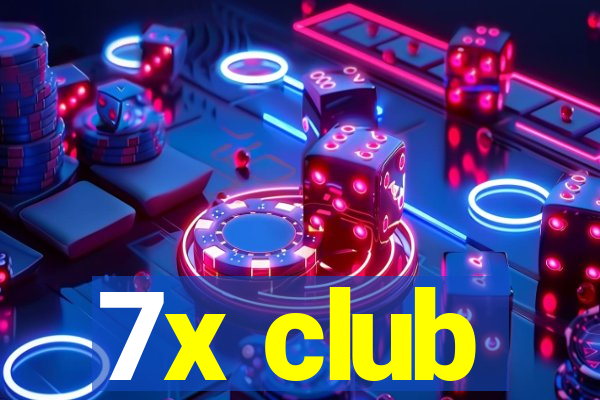 7x club