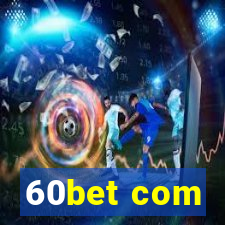 60bet com