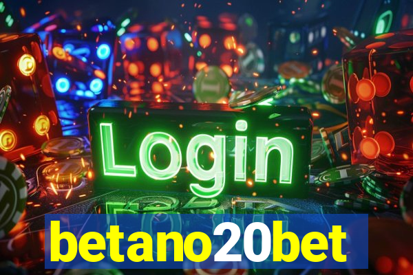 betano20bet