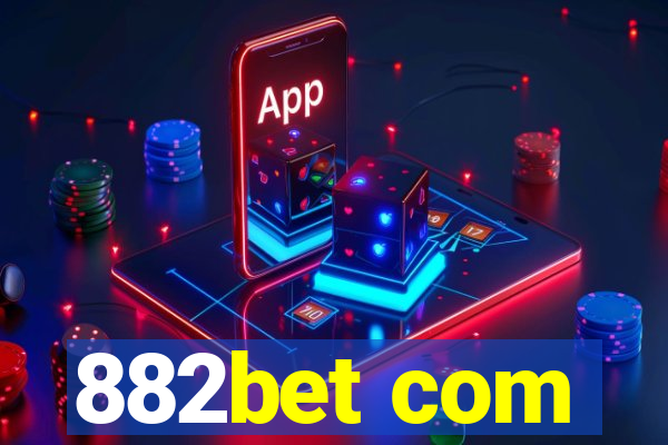 882bet com