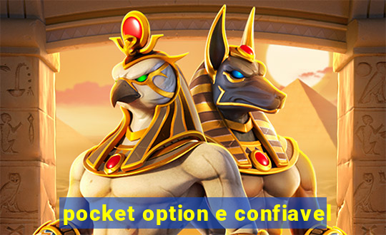 pocket option e confiavel