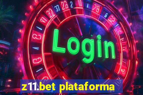 z11.bet plataforma