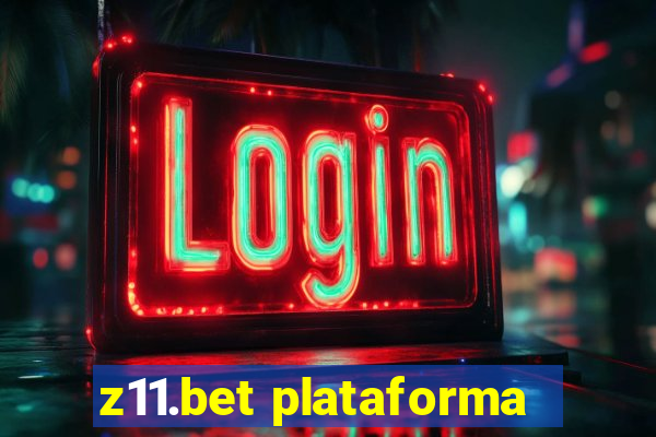 z11.bet plataforma