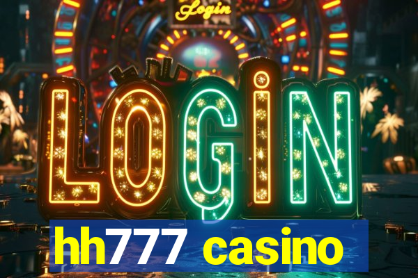 hh777 casino