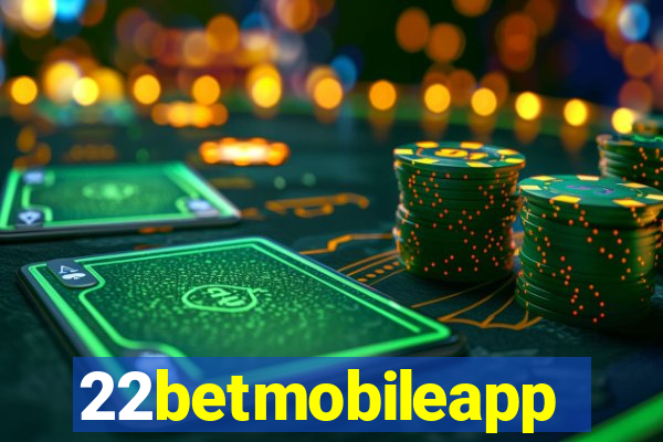 22betmobileapp