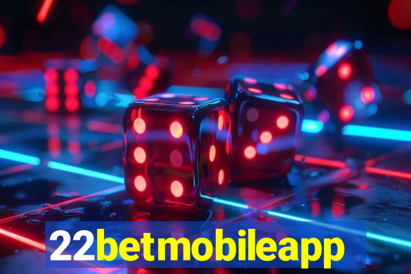 22betmobileapp