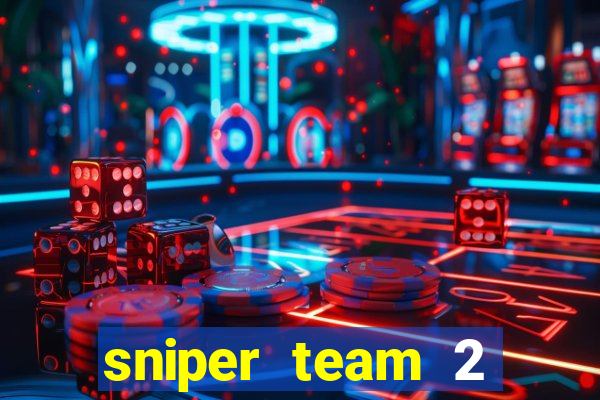 sniper team 2 click jogos