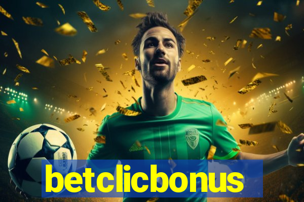 betclicbonus