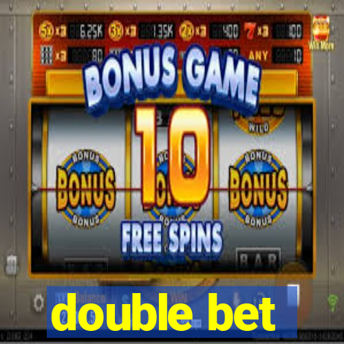 double bet