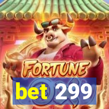 bet 299