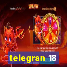 telegran 18