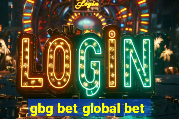 gbg bet global bet