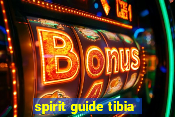 spirit guide tibia