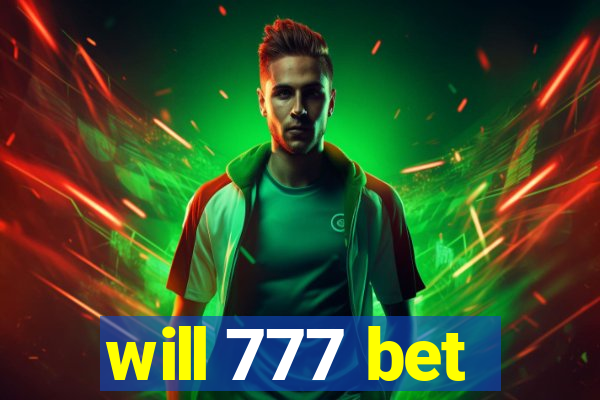 will 777 bet