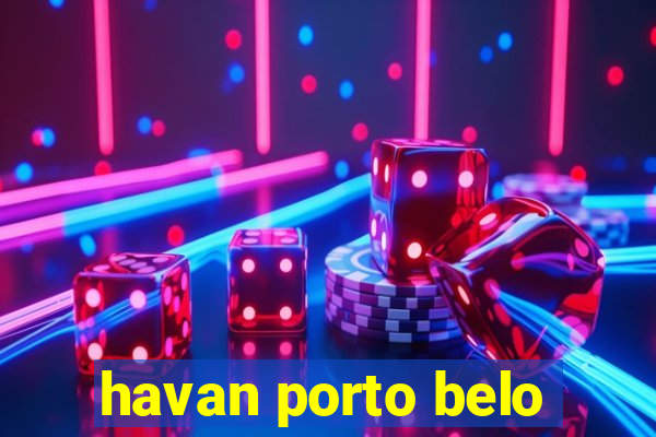 havan porto belo