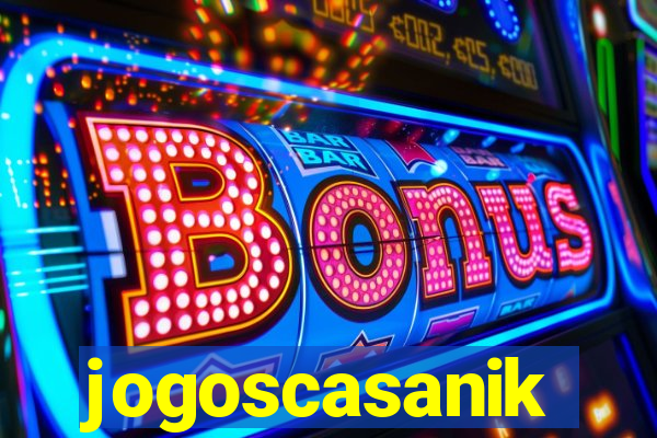 jogoscasanik