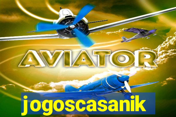 jogoscasanik