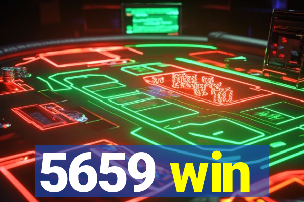 5659 win