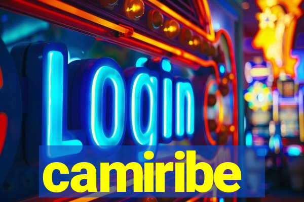 camiribe