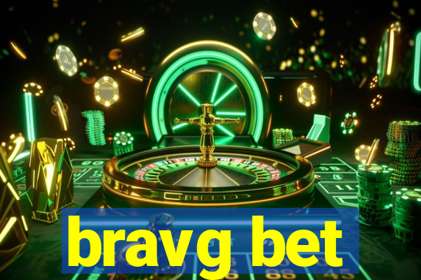 bravg bet