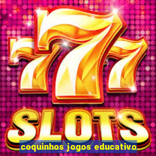 coquinhos jogos educativo