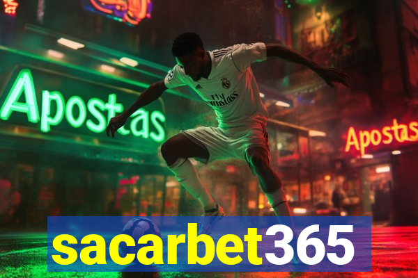 sacarbet365